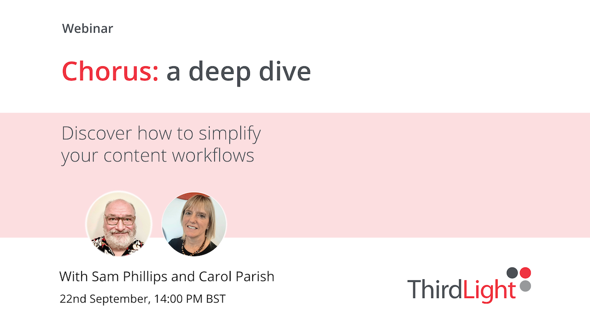 Chorus: a deep dive - Discover how to simplify your content workflows